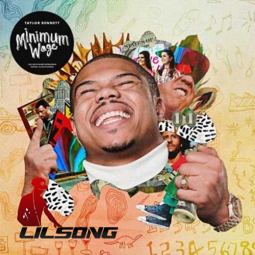 Taylor Bennett - Minimum Wage